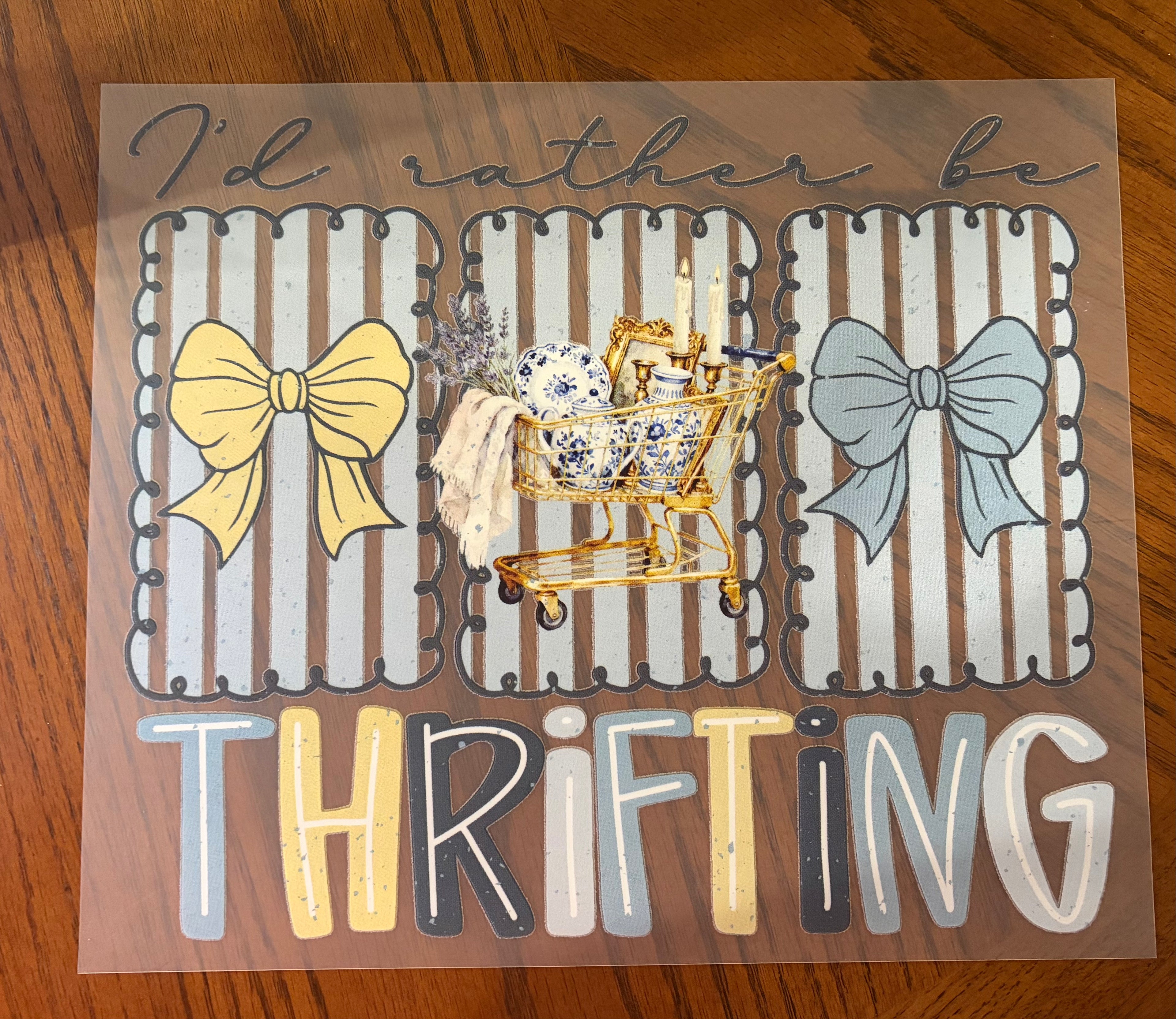 I’d rather be thrifting transfer